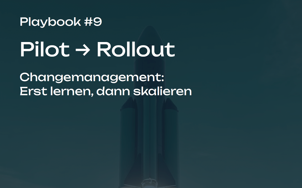 Playbook #9 - Pilot - Rollout
